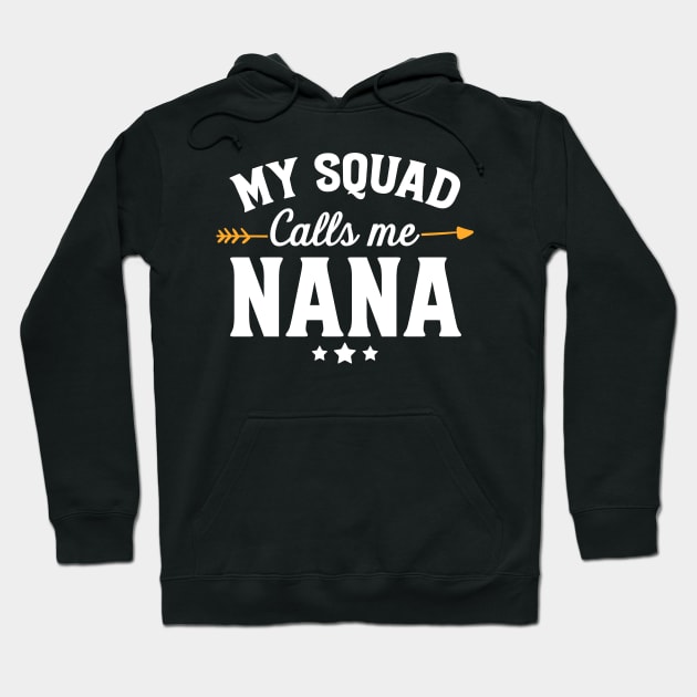 My squad calls me nana Hoodie by captainmood